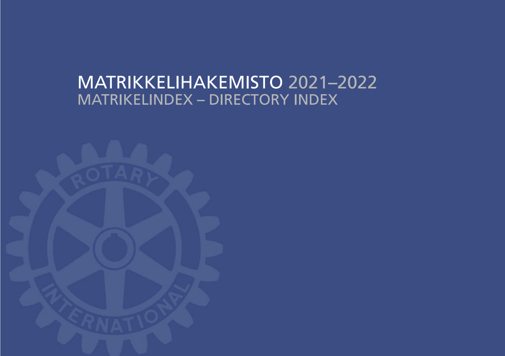 Matrikkelin osiot 1 ja 2 ilmestyneet verkossa - Turun Rotaryklubi | Åbo  Rotaryklubb